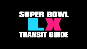 Super Bowl LX TRANSIT GUIDE - with L in blue and X in magenta.